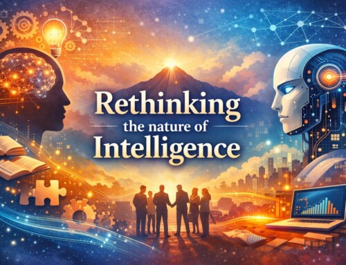 Rethinking the nature of Intelligence